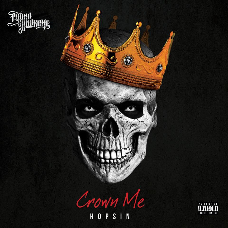 New single: Hopsin-Crown&nbsp;Me